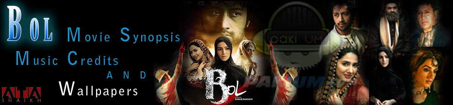 Bol Pakistani Movie Songs Synopsis Music Credits Wallpaper Atif Aslam