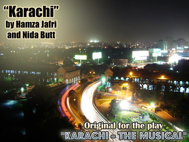 Karachi the musical by Hamza Jaffri and Nida Butt