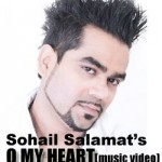Sohail Salamat O my heart music video