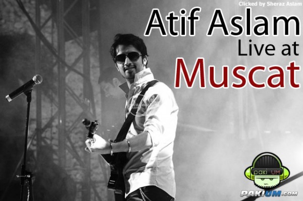 Atif Aslam Live At Muscat (Concert Pictures)