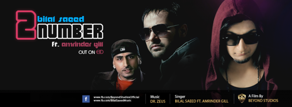 Bilal-Saeed-feat-Amrinder-Gill-2 Number