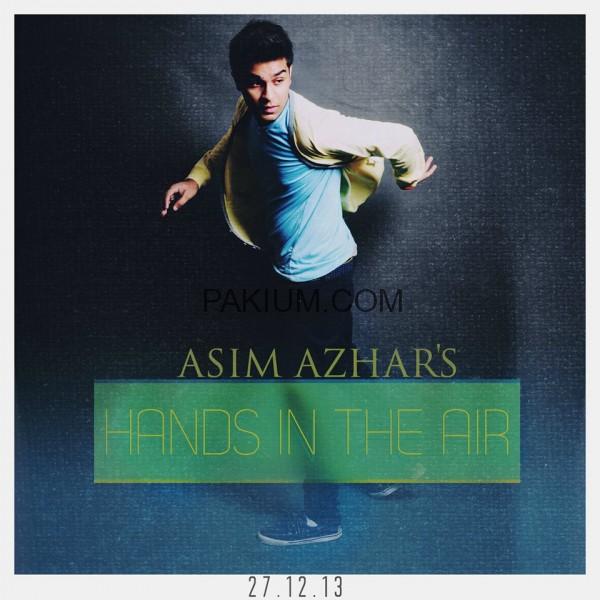 asim-azhar-hands-in-the-air