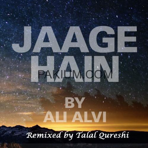 Ali-Alvi-Jaage-Hain-talal-qureshi-remix