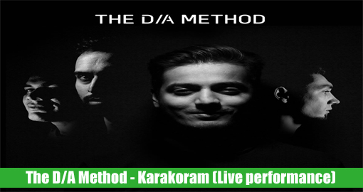 the-da-method-karakoram-live-performance-2