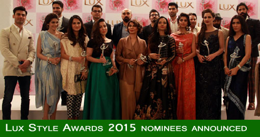 Lux Style Awards 2015 nominees announced