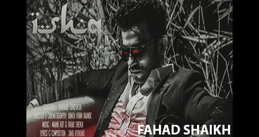 fahad-sheikh-ishq-official-music-video