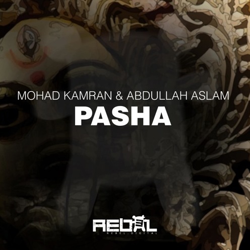 mohad-kamran-abdullah-aslam-pasha-original-mix