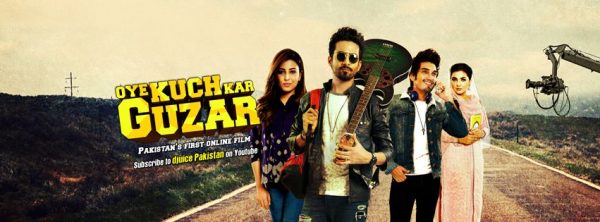 oye kuch kar guzar pakistani film